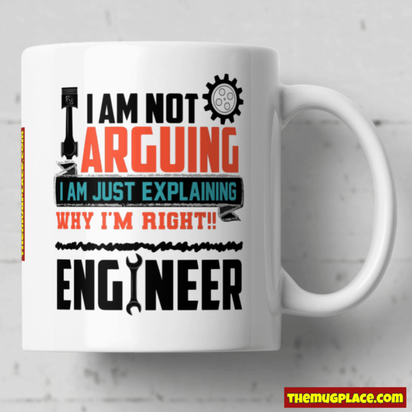 I am just explaining why I'm right Engineer