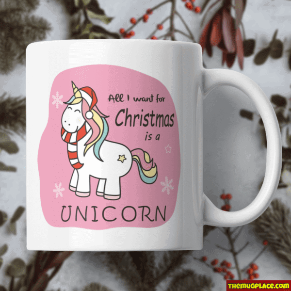 A I want for Christmas is a Unicorn