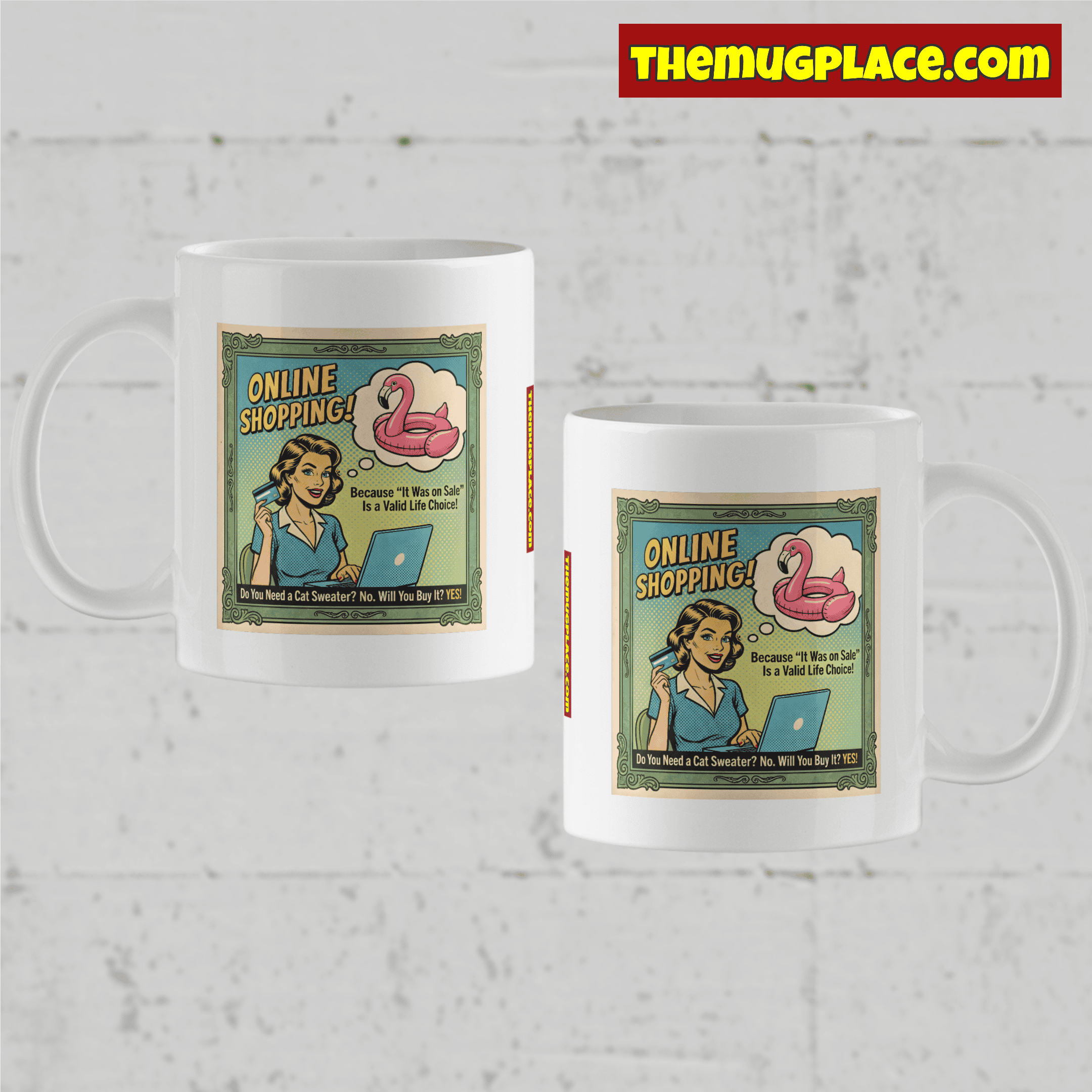 Two white fun mugs featuring a vintage cartoon woman and online shopping text; TheMugPlace.com logo in the top right corner.