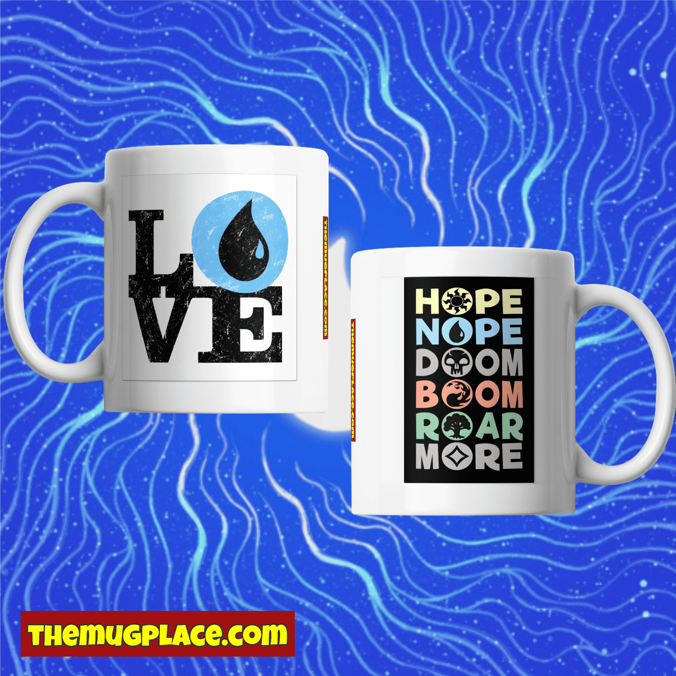 Two white Mana Mugs with bold text on a blue wavy background; “LOVE” on one, playful Magic: The Gathering phrases on the other.